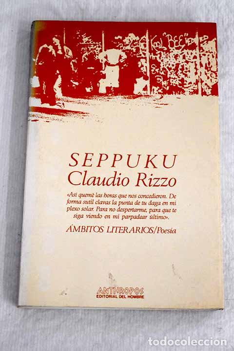 Libros: Seppuku: Rizzo, Claudio.- Rizzo, Claudio - Foto 1