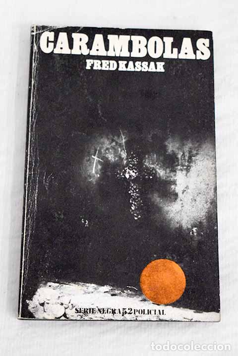Libros: Carambolas: Kassak, Fred.- Kassak, Fred - Foto 1
