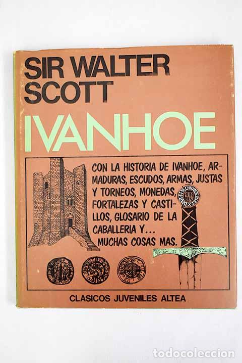 Libros: Ivanhoe: Scott, Walter.- Scott, Walter - Foto 1