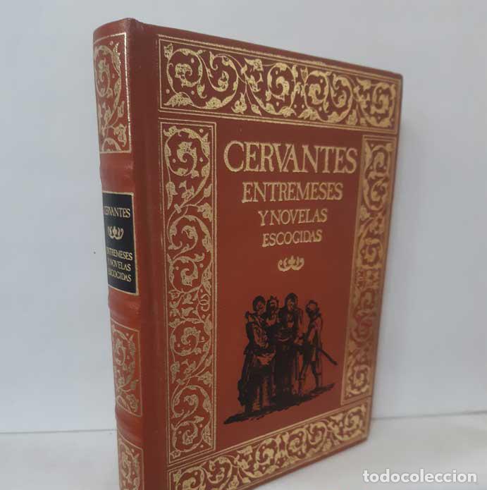 Libros: ENTREMESES - EL CELOSO EXTREME&Ntilde;O - RINCONETE Y CORTADILLO - CERVANTES, MIGUEL DE