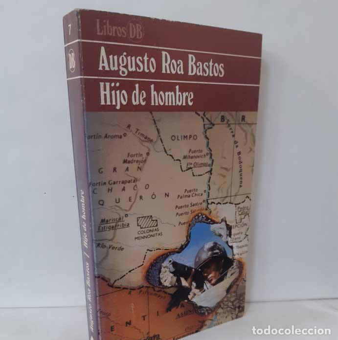 Libros: HIJO DE HOMBRE - ROA BASTOS, AUGUSTO - Foto 1