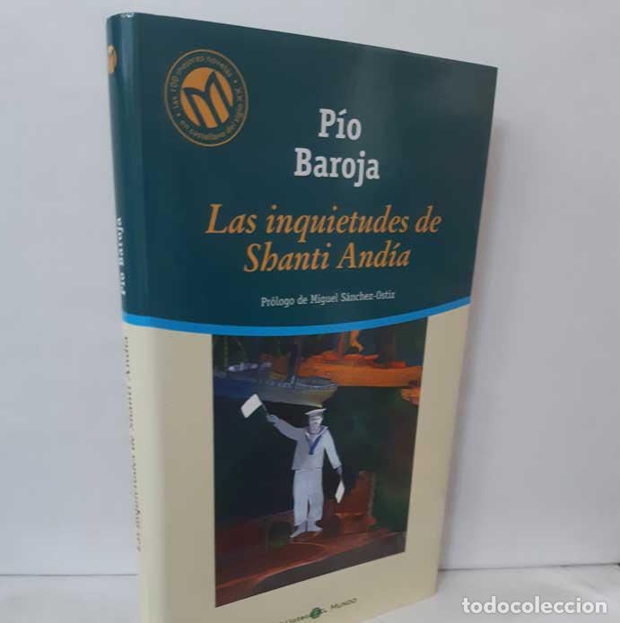 Libros: LAS INQUIETUDES DE SHANTI AND&Iacute;A - BAROJA, P&Iacute;O