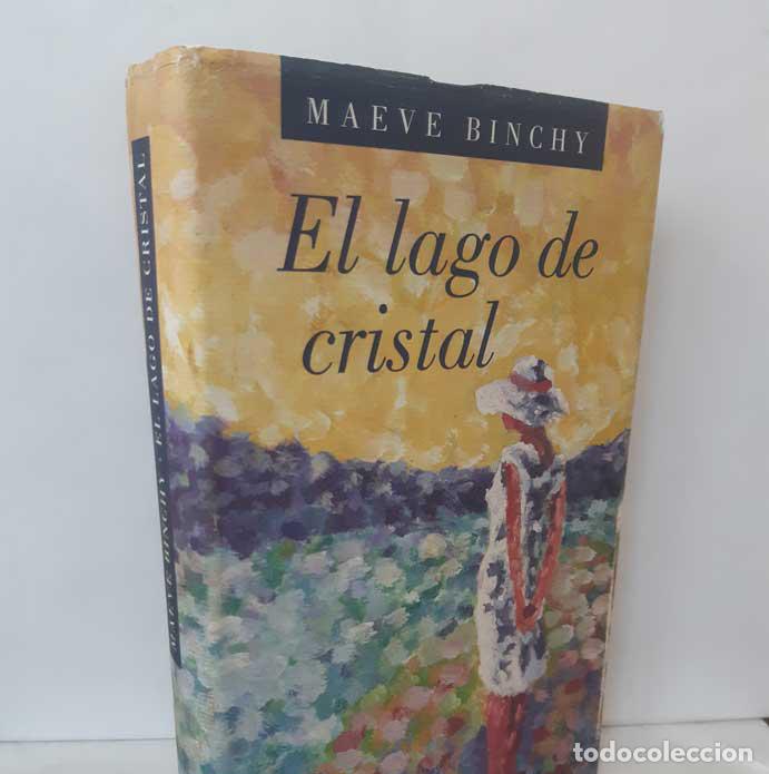 Libros: EL LAGO DE CRISTAL - BINCHY, MAEVE - Foto 1