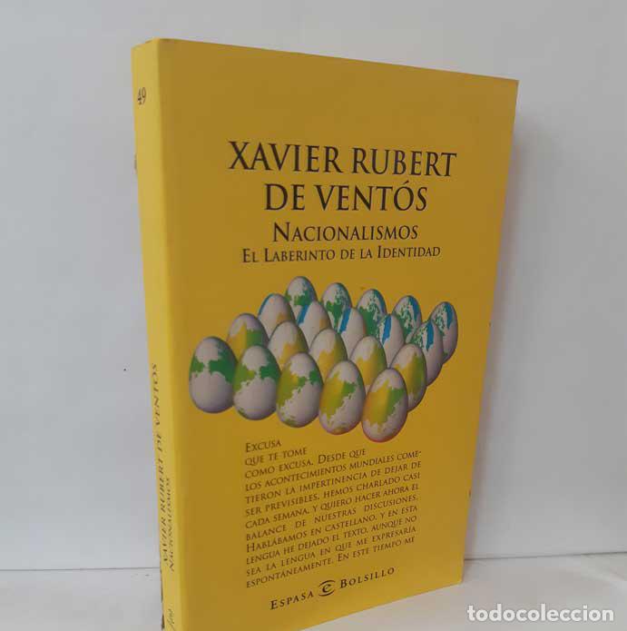 Libros: NACIONALISMOS. EL LABERINTO DE LA IDENTIDAD - RUBERT DE VENT&Oacute;S, XAVIER - Foto 1