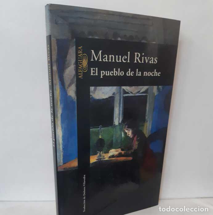 Libros: EL PUEBLO DE LA NOCHE - RIVAS, MANUEL - Foto 1