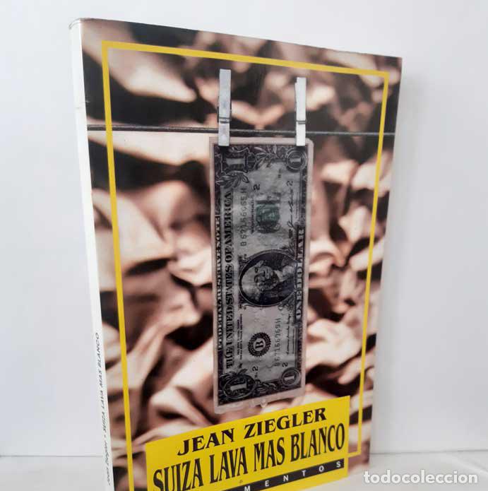 Libros: SUIZA LAVA M&Aacute;S BLANCO - ZIEGLER, JEAN - Foto 1