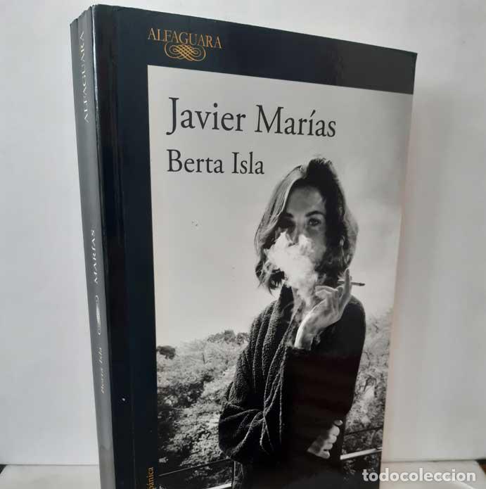 Libros: BERTA ISLA - MAR&Iacute;AS, JAVIER - Foto 1
