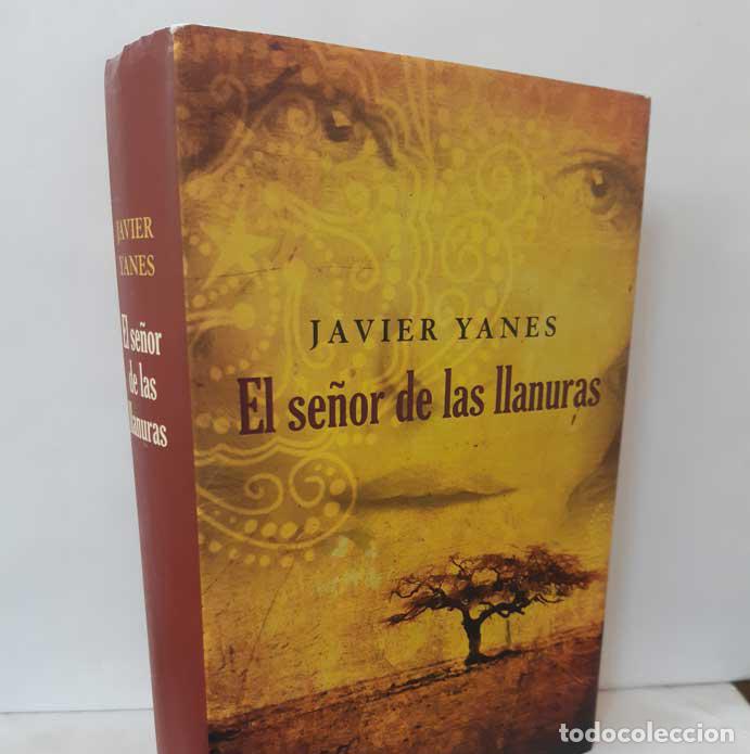 Libros: EL SE&Ntilde;OR DE LAS LLANURAS - YANES, JAVIER - Foto 1