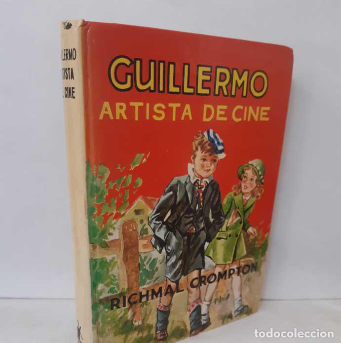 Libros: GUILLERMO. ARTISTA DE CINE - CROMPTON, RICHMAL - Foto 1