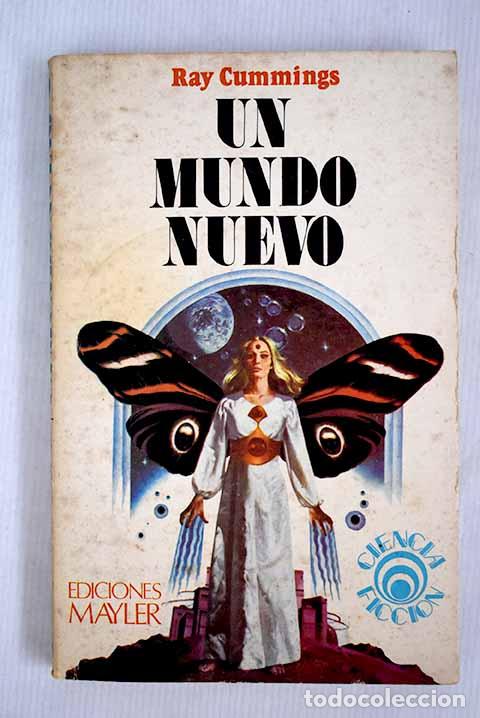 Libros: Un mundo nuevo: Cummings, Ray.- Cummings, Ray - Foto 1