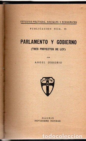 Libros: Parlamento y gobierno (tres proyectos de ley) - Ossorio, Angel - Foto 1