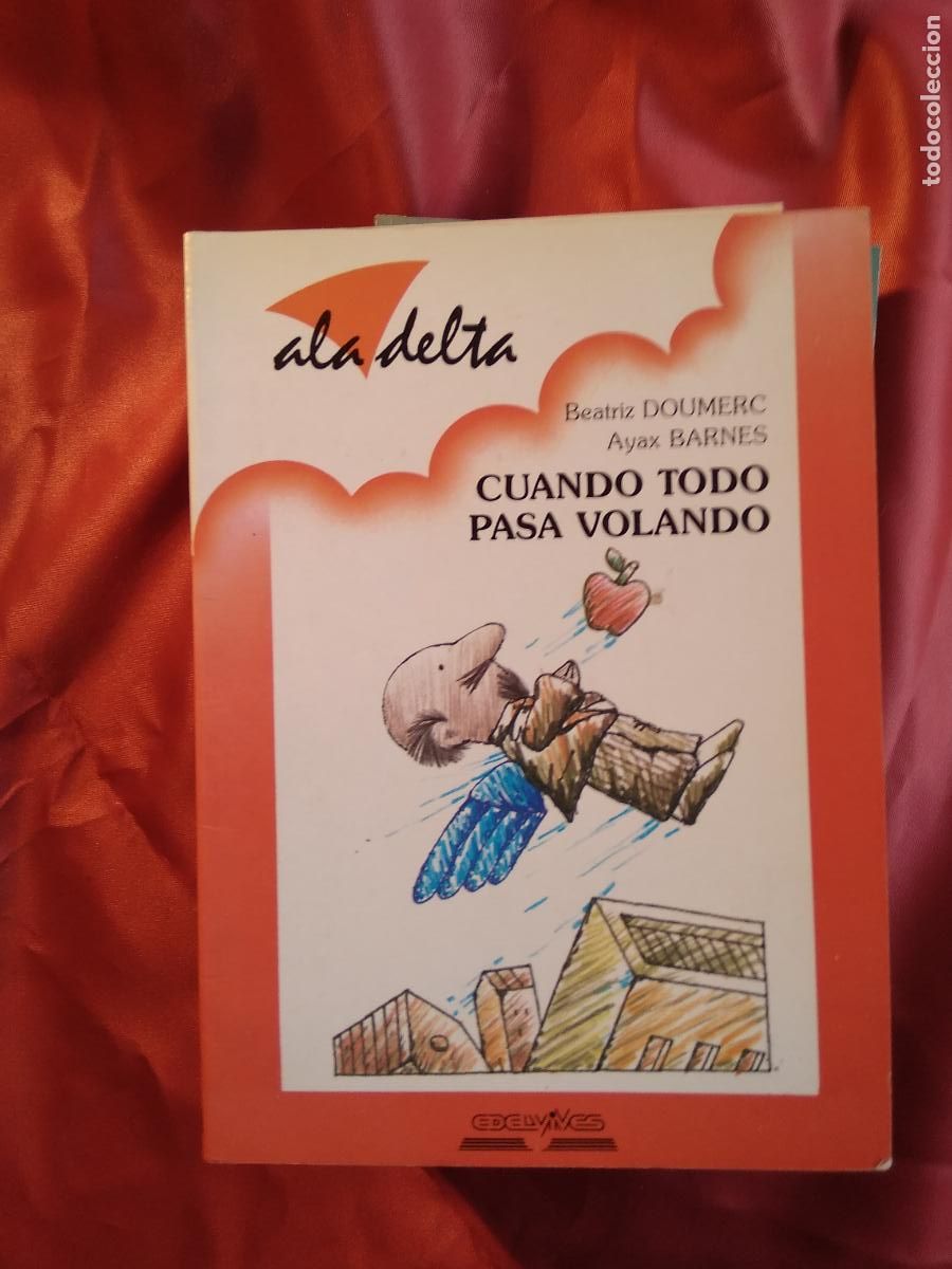 Libros: Cuando todo pasa volando Beatriz Doumerc L.11029-1815 - Foto 1