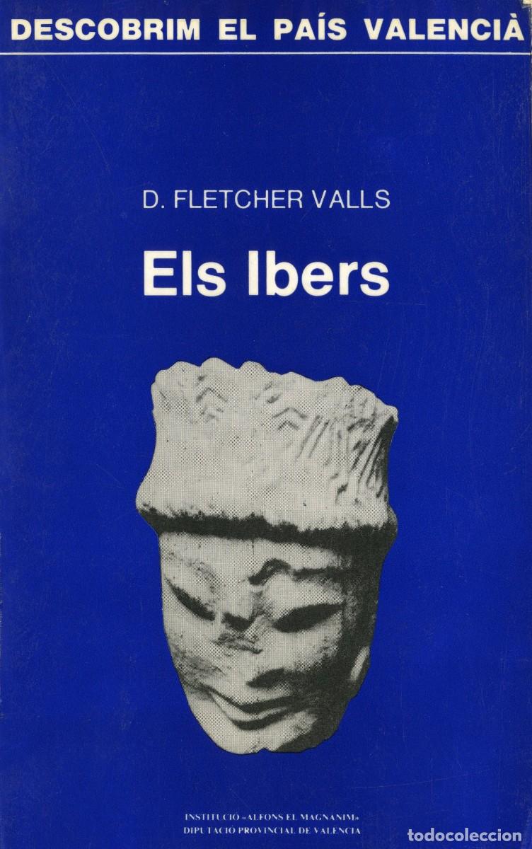 Libros: ELS IBERS - D. FLETCHER VALLS - Foto 1
