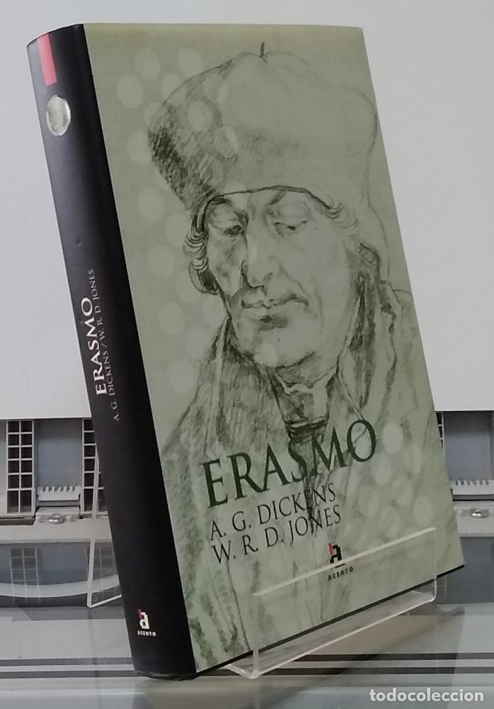 B&uuml;cher: Erasmo (como NUEVO). El reformador - A. G. Dickens y W. R. D. Jones