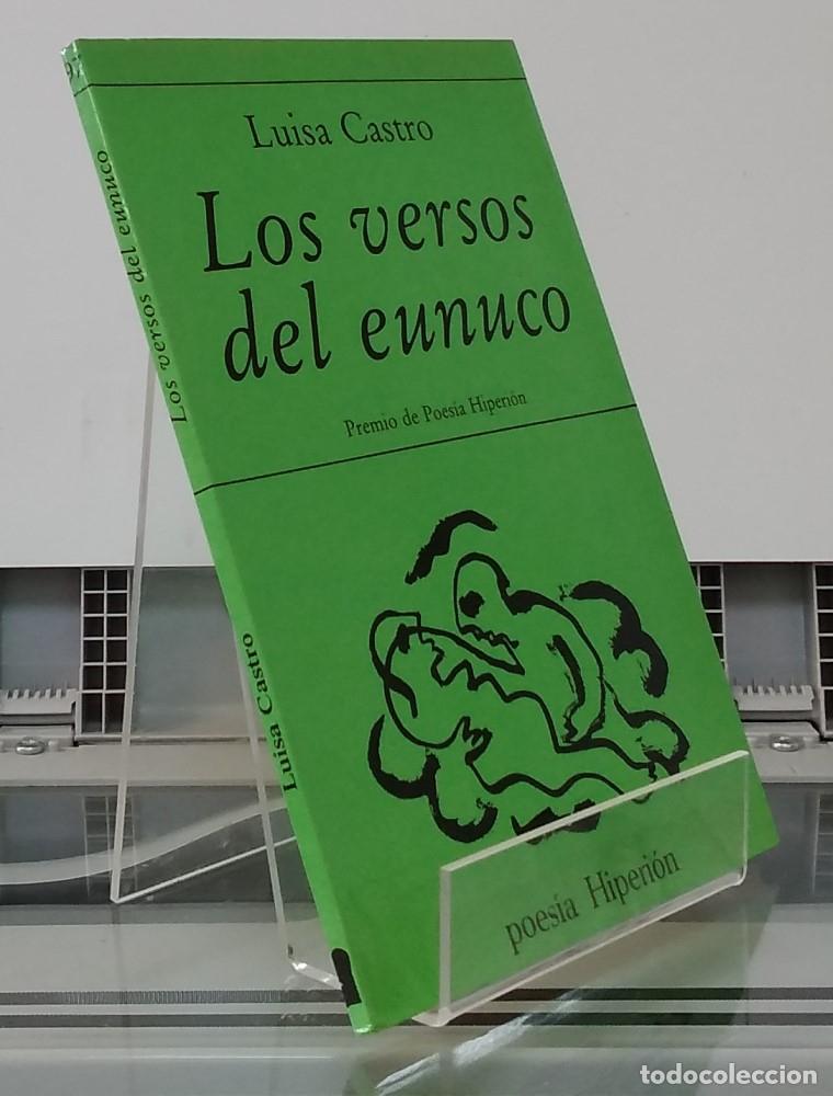 Libros: Los versos de eunuco - Luisa Castro - Foto 1