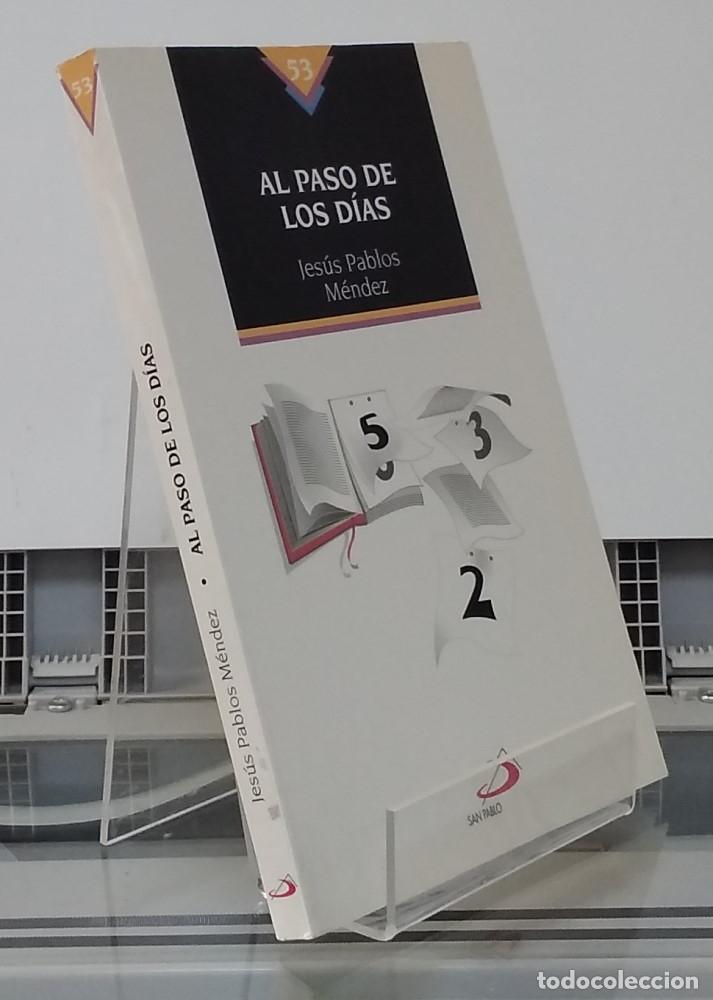 Libros: Al paso de los d&iacute;as - Jes&uacute;s Pablos M&eacute;ndez - Foto 1