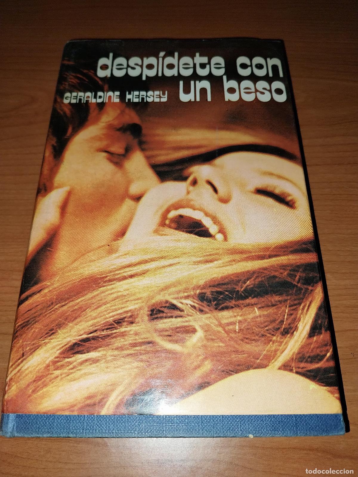 Libros: Geraldine Hersey. Desp&iacute;dete con un beso - Foto 1
