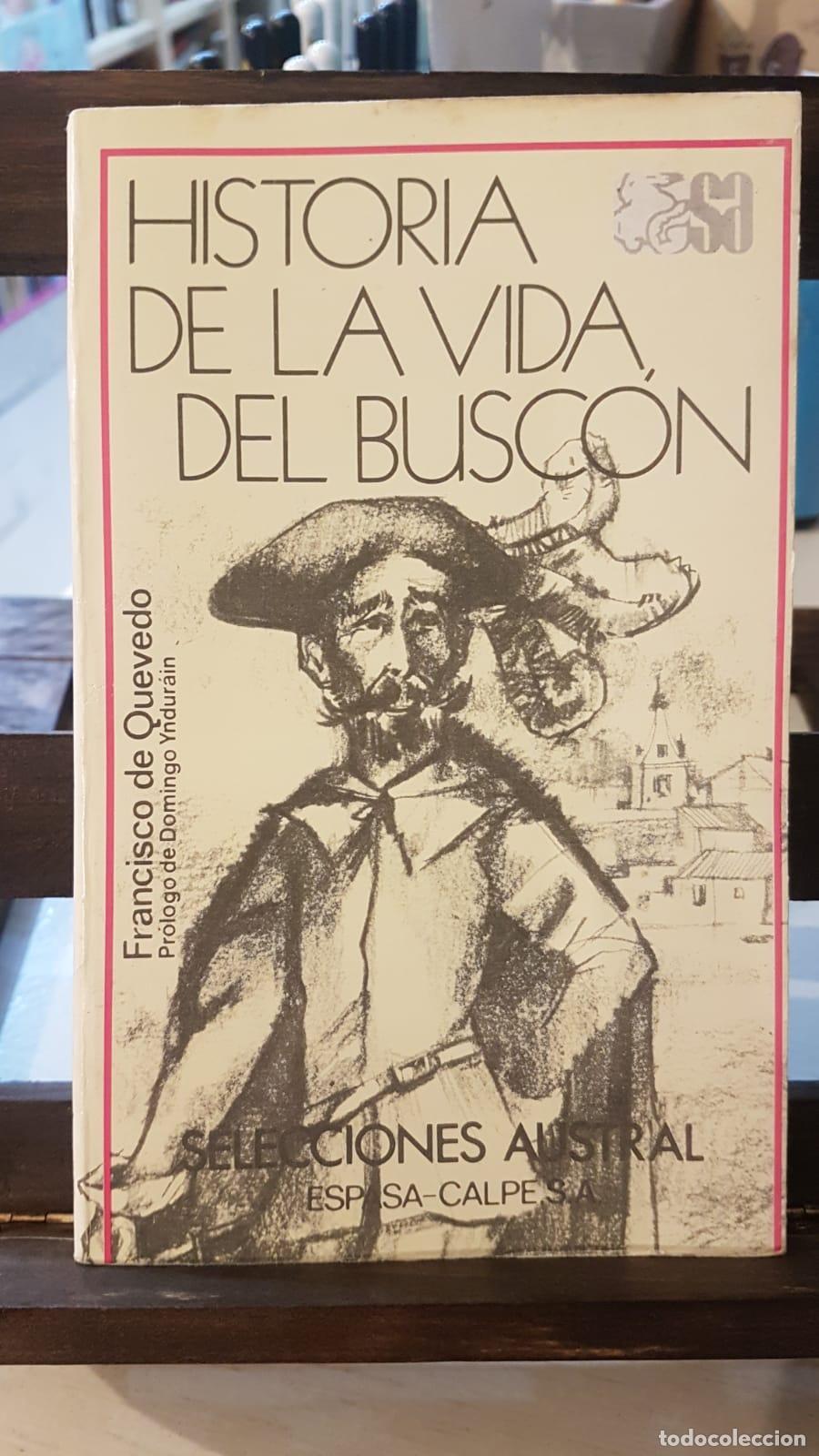 Libros: Historia De La Vida Del Busc&oacute;n - Francisco de Quevedo - Foto 1