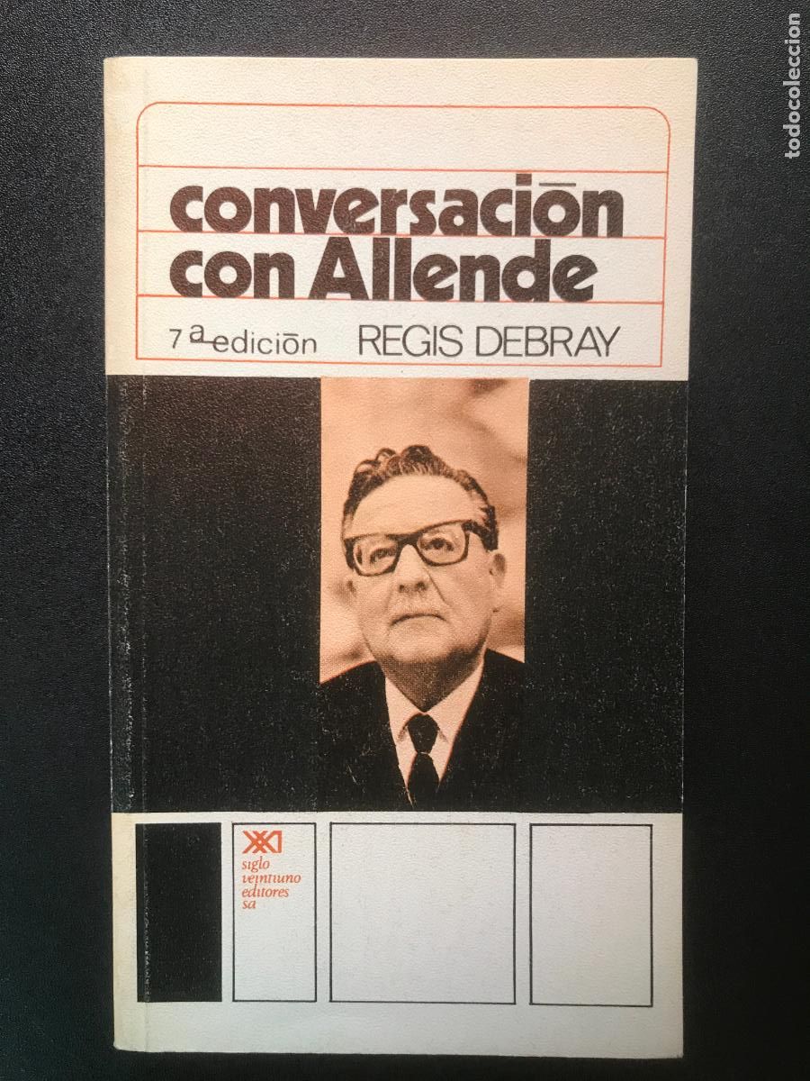 Libros: R&eacute;gis Debray - Conversaci&oacute;n con Allende - Foto 1