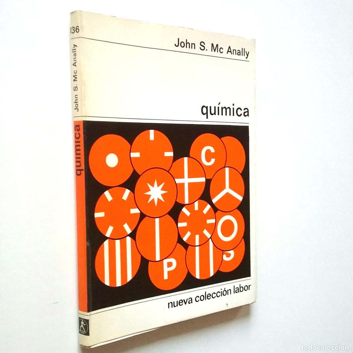 Libros: John S. Mc Anally - Qu&iacute;mica - Foto 1