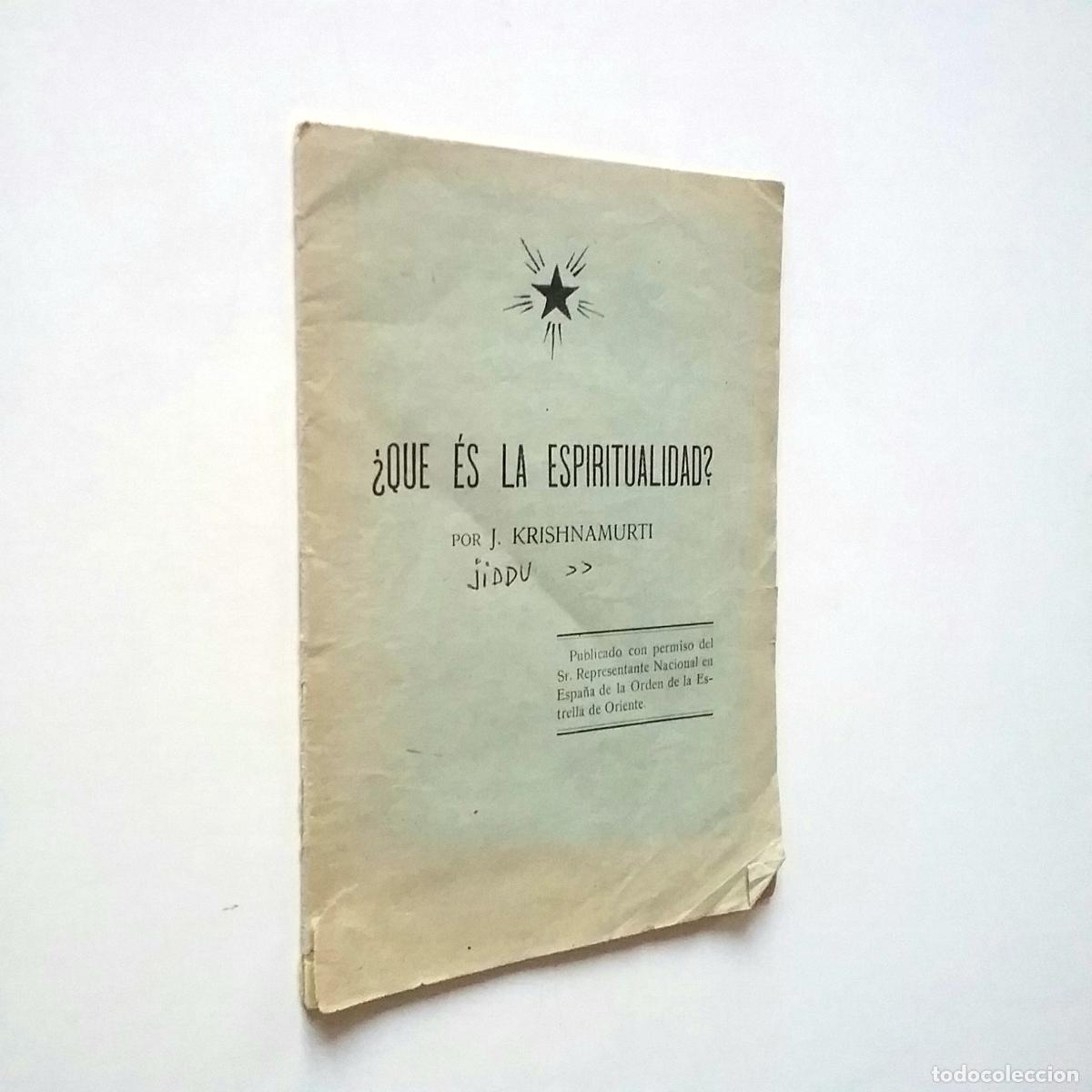 Libros: J. Krishnamurti - &iquest;Qu&eacute; es la espiritualidad? - Foto 1