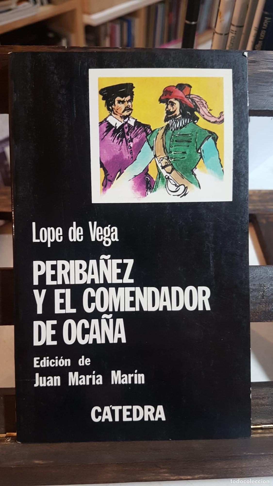 Libros: Perib&aacute;&ntilde;ez y el Comendador de Oca&ntilde;a - Vega, Lope de - Foto 1