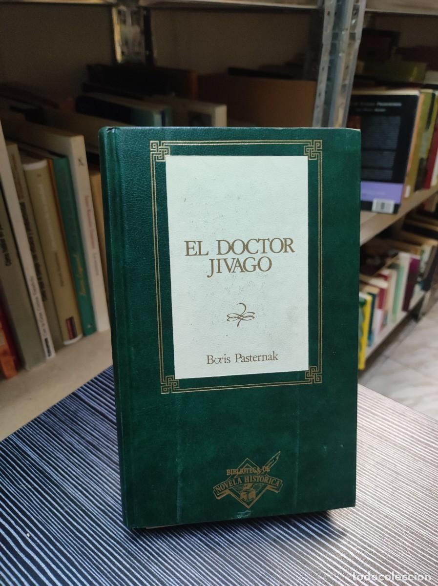 Libros: EL DOCTOR JIVAGO BORIS PASTERNAK - Foto 1