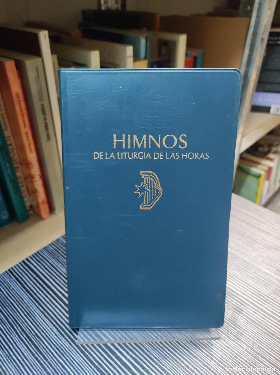 Libros: HIMNOS DE LA LITURGIA DE LAS HORAS - Foto 1
