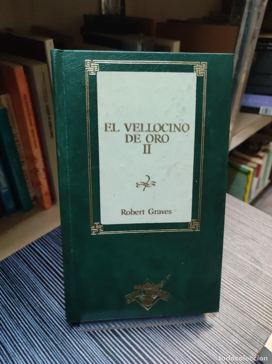 Libros: EL VELLOCINO DE ORO II ROBERT GRAVES - Foto 1