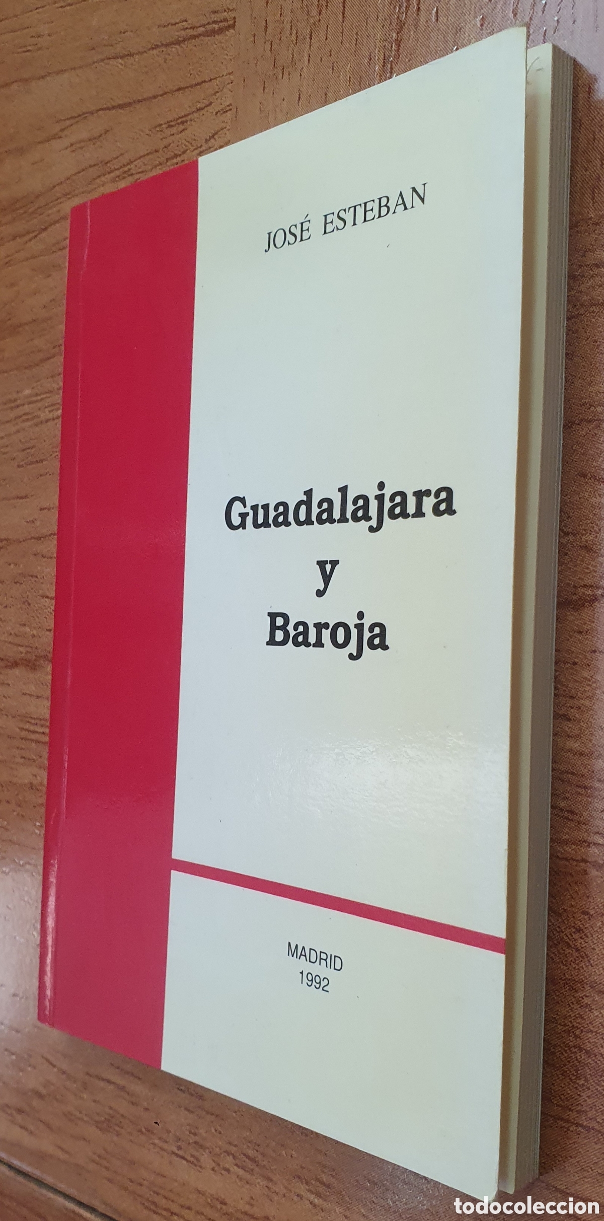Libros: Guadalajara y Baroja - Jos&eacute; Esteban - Foto 2