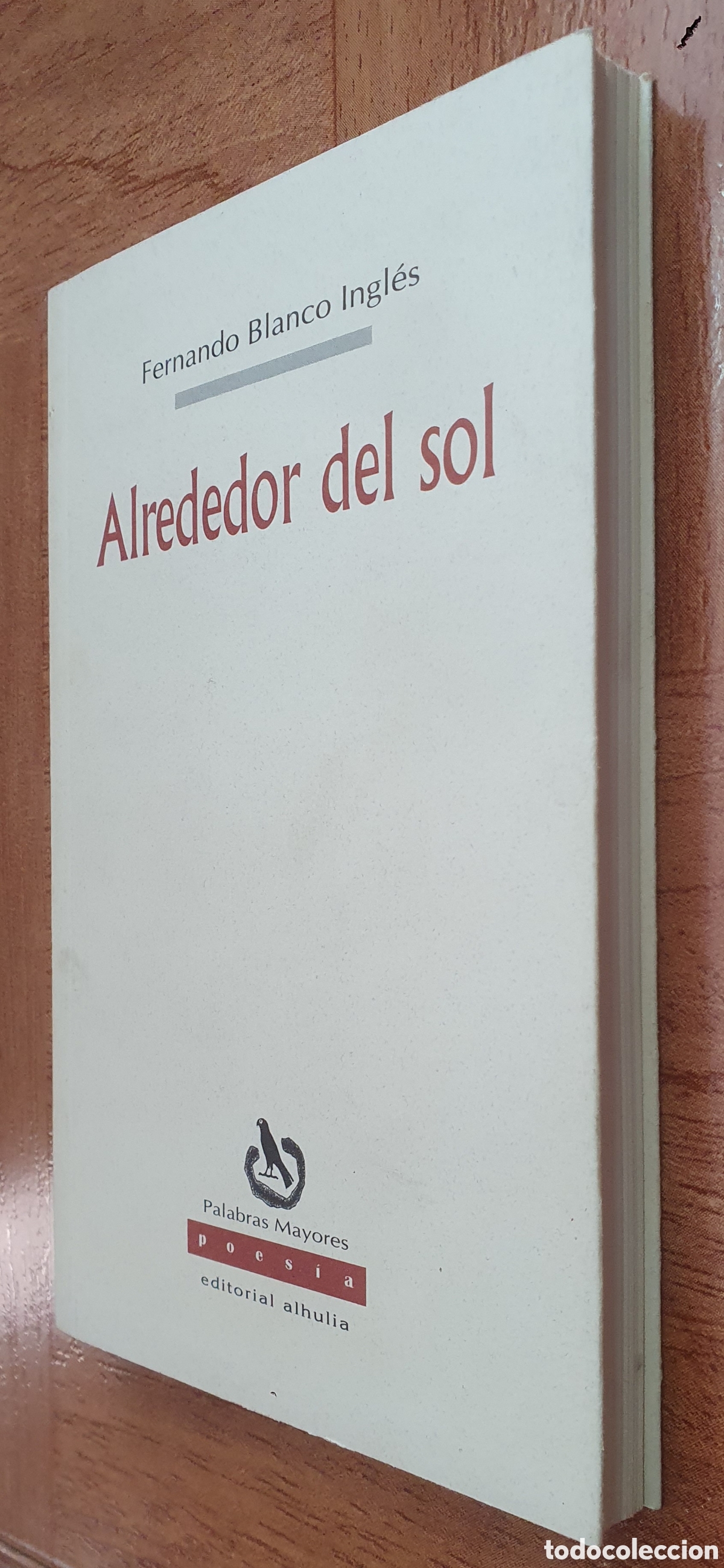 Libros: Alrededor del Sol - Fernando Blanco Ingl&eacute;s - Foto 2