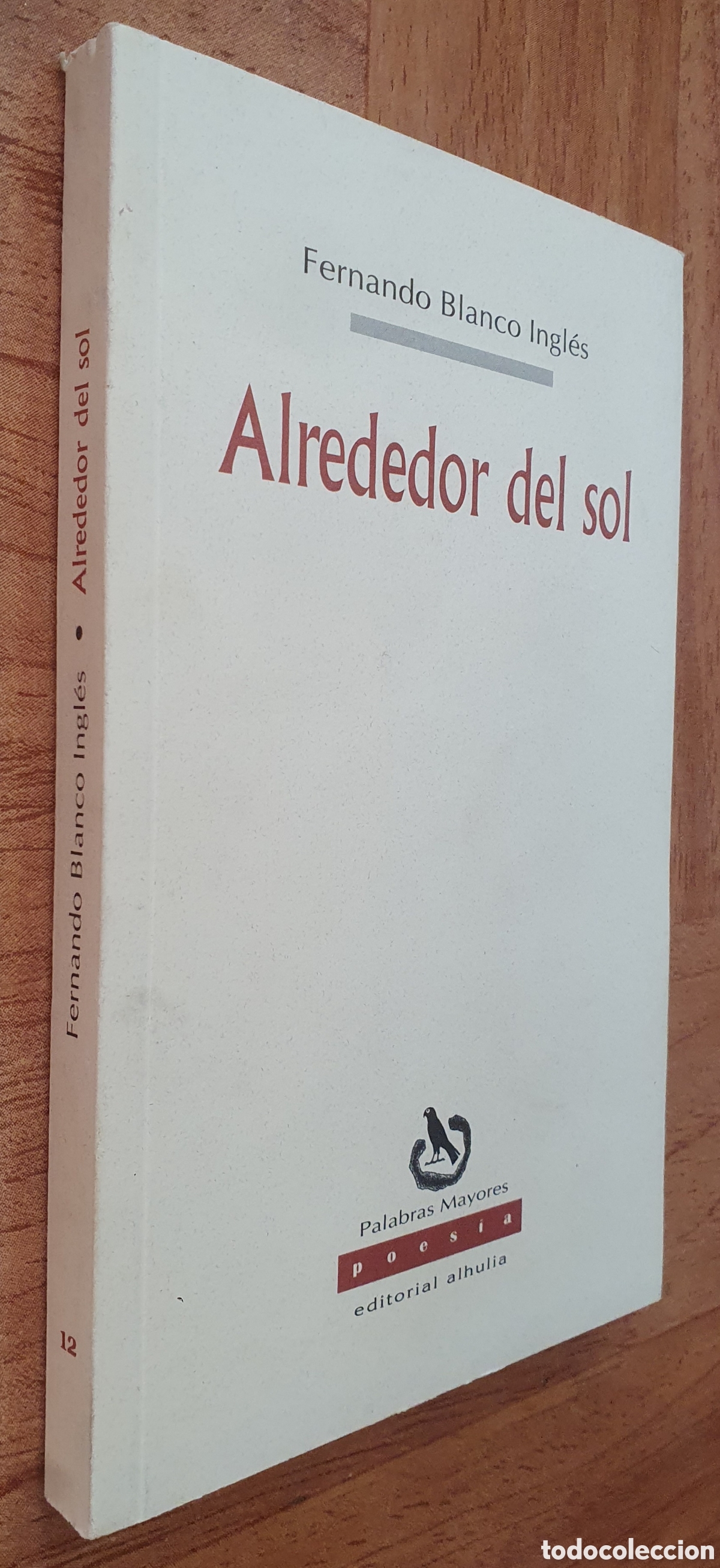 Libros: Alrededor del Sol - Fernando Blanco Ingl&eacute;s - Foto 1