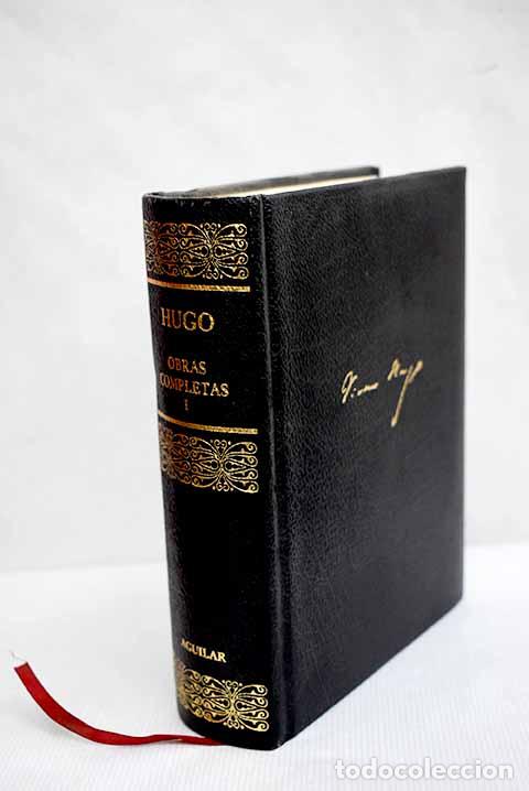 Libros: Obras completas, tomo I.- Hugo, Victor