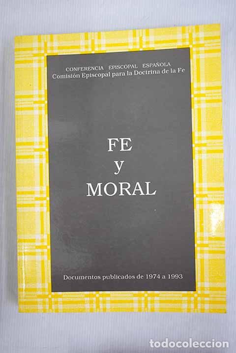 Libros: Fe y moral: documentos publicados de 1974 a 1993 - Foto 1