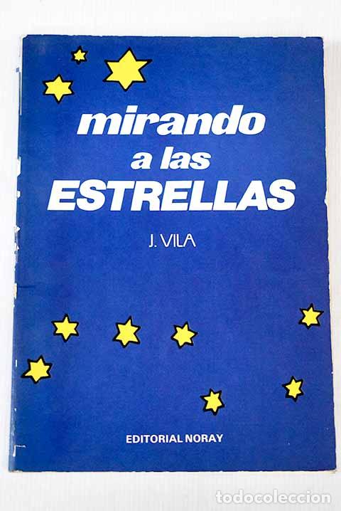 Libros: Mirando a las estrellas.- Vil&aacute;, Javier - Foto 1