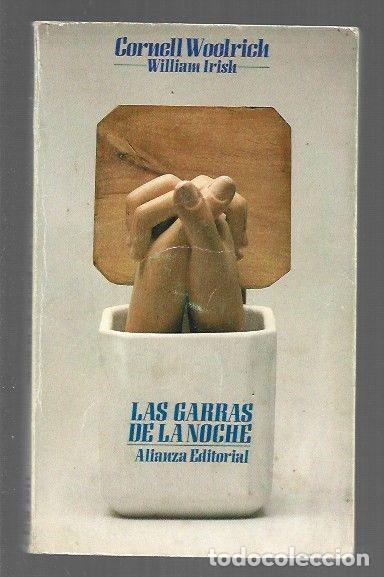 Libros: GARRAS DE LA NOCHE - LAS - WOOLRICH, CORNELL (WILLIAM IRISH) - Foto 1