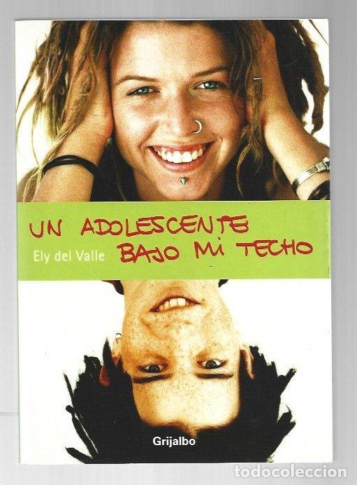 Libros: ADOLESCENTE BAJO MI TECHO - UN - VALLE, ELY DEL - Foto 1