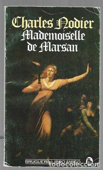 Libros: MADEMOISELLE DE MARSAN - NODIER, CHARLES - Foto 1