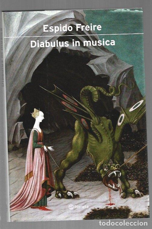Libros: DIABULUS IN MUSICA - FREIRE, ESPIDO - Foto 1