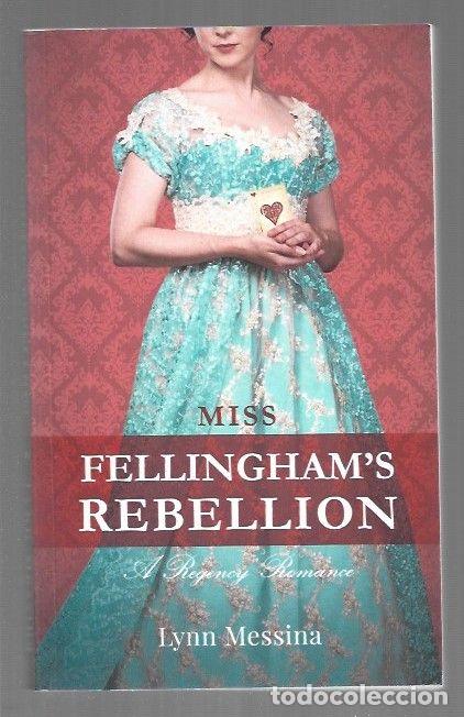 Libri di seconda mano: MISS FELLINGHAM'S REBELLION - MESSINA, LYNN