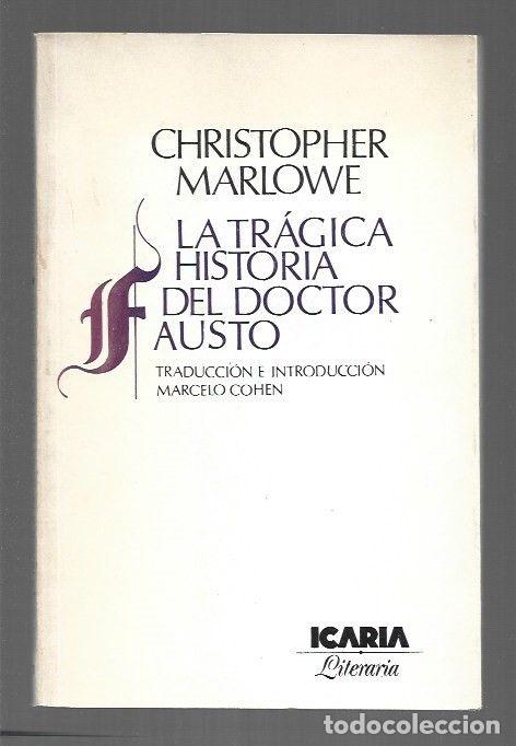 Libros: TRAGICA HISTORIA DEL DOCTOR FAUSTO - LA - MARLOWE, CHRISTOPHER - Foto 1