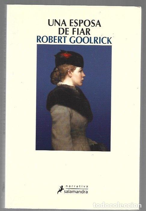 Libros: ESPOSA DE FIAR - UNA - GOOLRICK, ROBERT - Foto 1