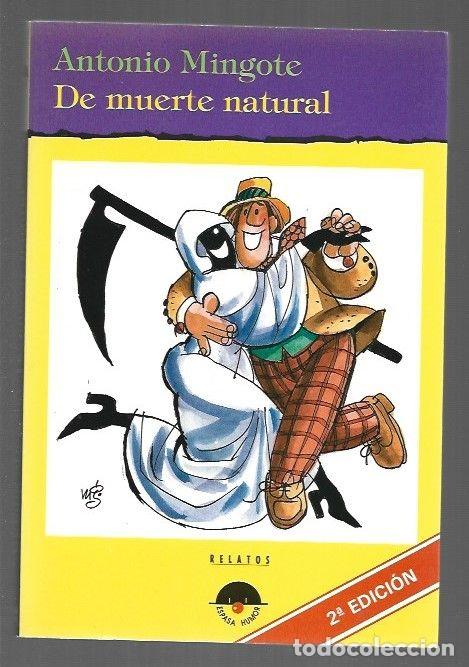 Libros: DE MUERTE NATURAL - MINGOTE, ANTONIO - Foto 1