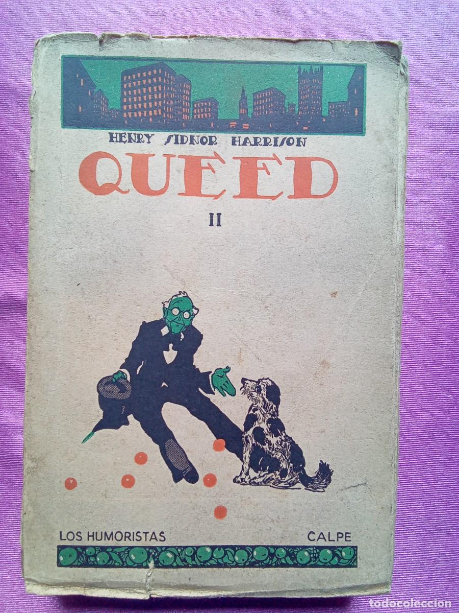 Libros: QUEED EL DOCTORCILLO.ENRIQUE SYDNOR HARRISON.A&Ntilde;O 1921.TOMO II .P/1/5