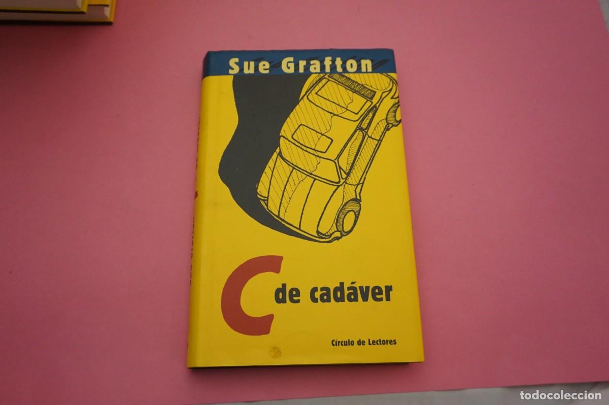 Libros: AR5D/ C DE CADAVER - SUE GRAFTON / CIRCULO DE LECTORES - Foto 1