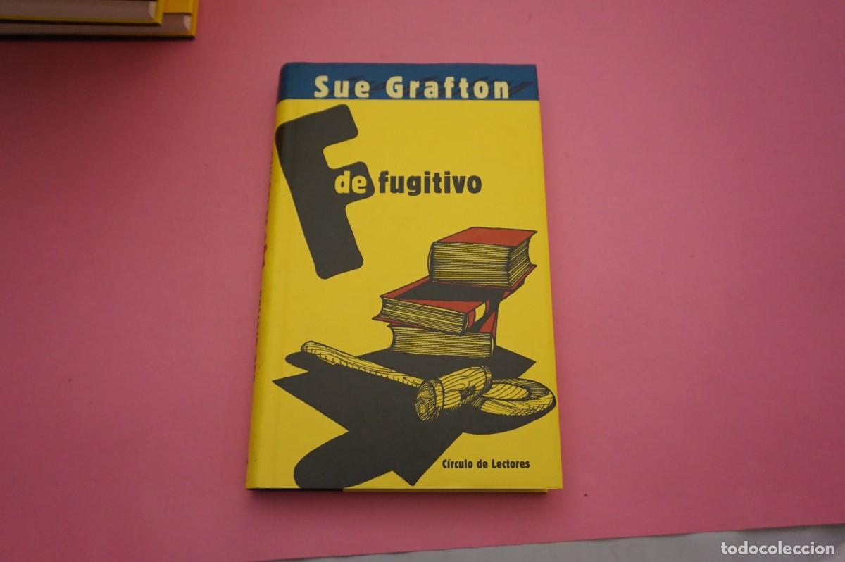 books: AR5D/ F DE FUGITIVO - SUE GRAFTON / CIRCULO DE LECTORES