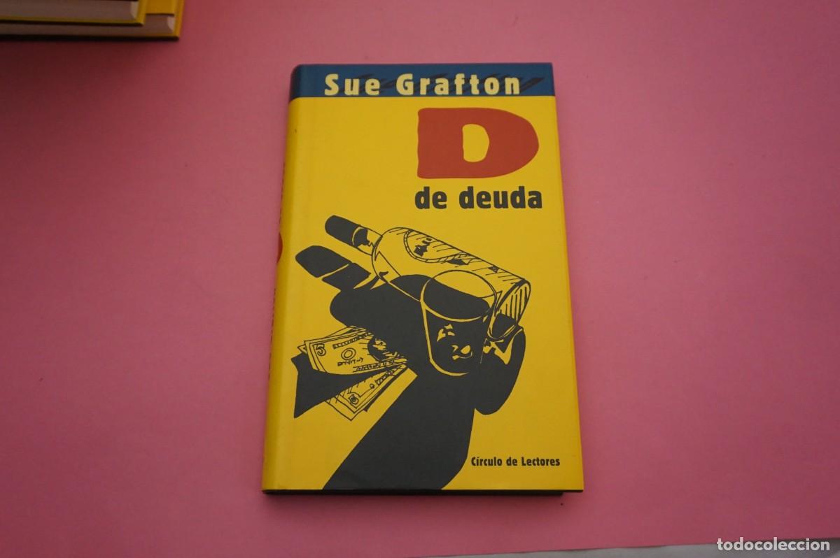 Libros: AR5D/ D DE DEUDA - SUE GRAFTON / CIRCULO DE LECTORES - Foto 1