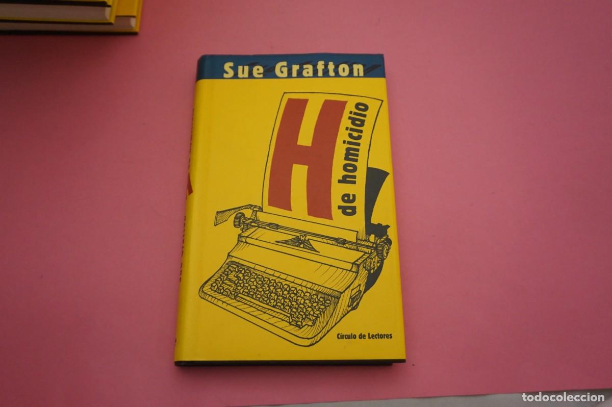 Libros: AR5D/ H DE HOMICIDIO - SUE GRAFTON / CIRCULO DE LECTORES - Foto 1