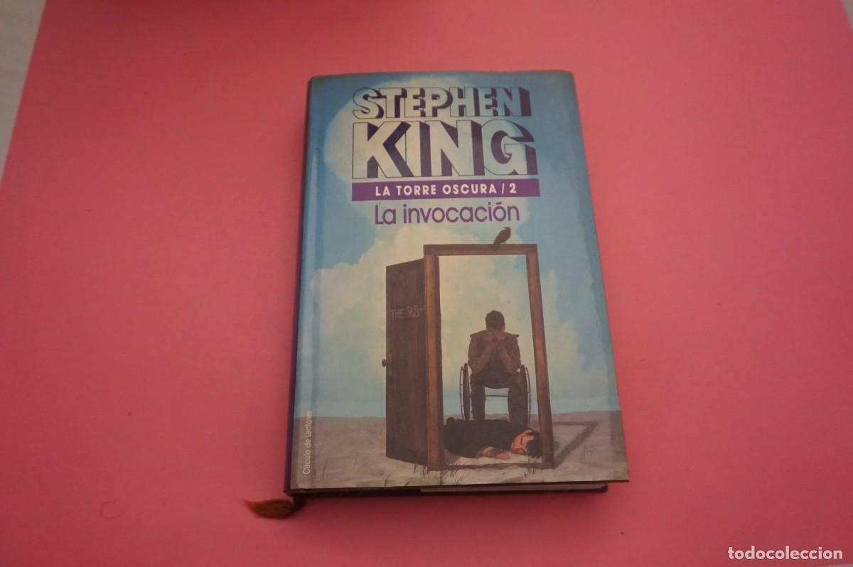Libros: AR17C/ LA TORRE OSCURA / 2 - LA INVOCACION - STEPHEN KING / CIRCULO DE LECTORES - Foto 1