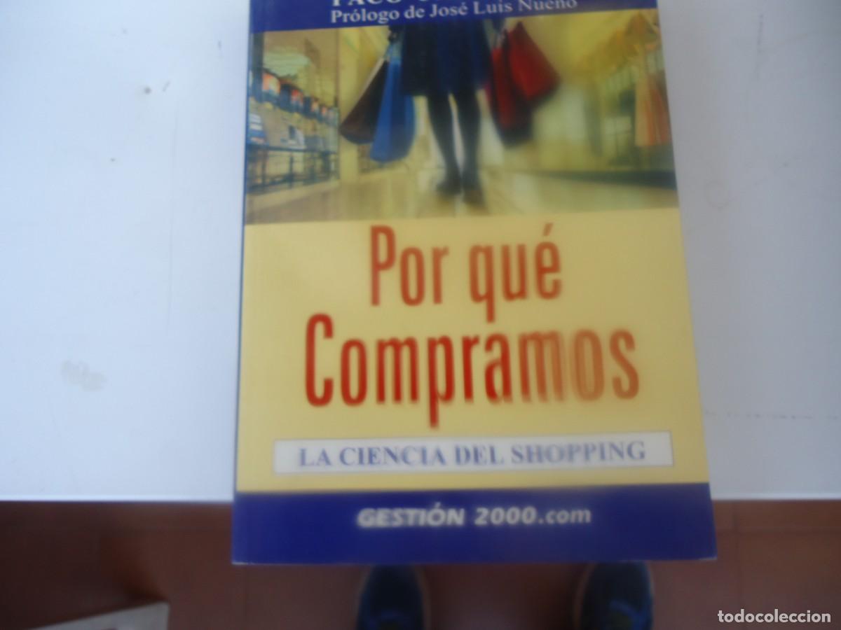 Libros: POR QUE COMPRAMOS, LA CIENCIA DEL SHOPPING - Foto 1